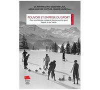 Pouvoir Et Emprise Du Sport