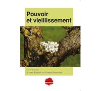 Pouvoir et vieillissement - Anne Boissel - Champ Social Eds Du - broché - Essai
