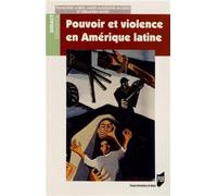 POUVOIR ET VIOLENCE EN AMERIQUE LATINE