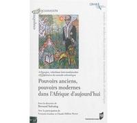Pouvoirs anciens et pouvoirs modernes dans l afrique d aujourd hui Pur (Auteur)
