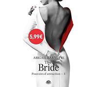 Pouvoirs d'attraction, Tome 3: The Bride