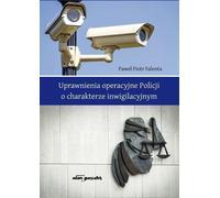 Pouvoirs de surveillance de la police - Paweł Piotr Falenta (Recht auf Polnisch)