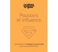 Pouvoirs et Influence - Collectif - Harvard Business Review - cartonné - Etude