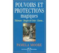 Pouvoirs et protections magiques