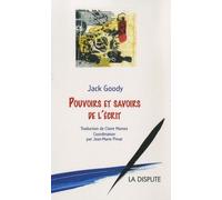 Pouvoirs et savoirs de l'écrit