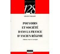 Pouvoirs et société dans la France d'Ancien Régime, nouvelle édition