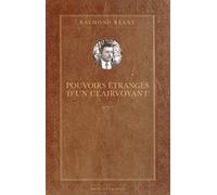 Pouvoirs étranges d'un clairvoyant