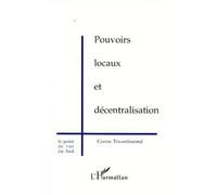 Pouvoirs locaux et décentralisation - Collectif - L'harmattan - broché - Livre