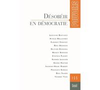 Pouvoirs, n° 155: Désobéir en démocratie