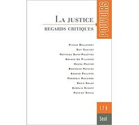 Pouvoirs, n°178. La Justice: Regards critiques
