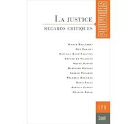 Pouvoirs, n°178. La Justice: Regards critiques