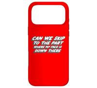 Pouvons-Nous Passer à la Partie où Mon Visage est là-Bas Coque pour iPhone 17 Pro Max