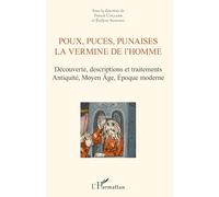 Franck Collard – Poux, puces, punaises : La vermine de l'homme – Découverte et traitements – Broché