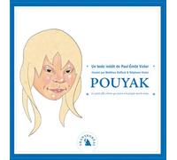 Pouyak, la petite fille eskimo qui jouait a la poupee - Paul-Emile Victor - Transboreal - cartonné - Album jeunesse dès 3 ans