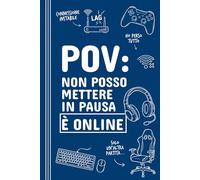POV: Non posso mettere in pausa è online - Taccuino divertente A5 a righe per gamer videogiocatori streamer nerd amanti dei videogiochi: Quaderno ... collega appassionato di gaming online
