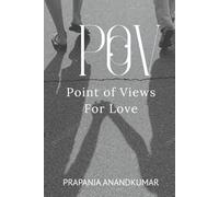 POV : Point of Views for Love