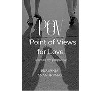 POV : Point of Views for Love - Listen to my perspective