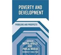 Poverty and Development Edited by Michal Apollo , Edited by Pahlaj Moolio (Auteur)