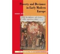 Poverty and Deviance in Early Modern Europe, New Approaches to European History Robert Jutte (Auteur)