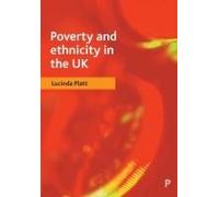 Poverty And Ethnicity In The Uk
