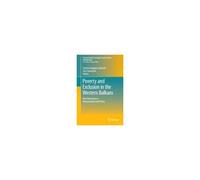 Poverty And Exclusion In The Western Balkans