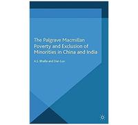 Poverty And Exclusion Of Minorities In China And India