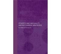 Poverty and Inequality among Chinese Minorities by Ajit S. Bhalla A.S. Bhalla, Shufang Qiu (Auteur)