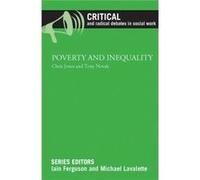 Poverty And Inequality (Critical And Radical Debates In Social Work) (Paperback) Chris Jones, Tony Novak (Auteur)