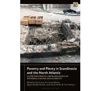 Poverty And Plenty In Scandinavia And The North Atlantic