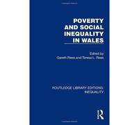 Poverty And Social Inequality In Wales