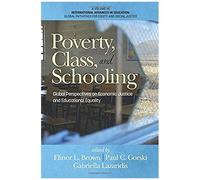 Poverty, Class, And Schooling