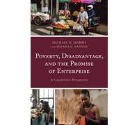 Poverty, Disadvantage, And The Promise Of Enterprise