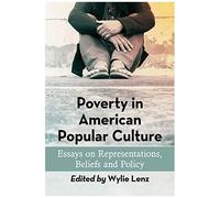 Poverty In American Popular Culture