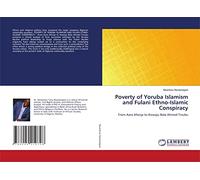 Poverty of Yoruba Islamism and Fulani Ethno-Islamic Conspiracy: From Aare Afonja to Asiwaju Bola Ahmed Tinubu