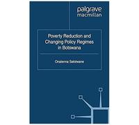 Poverty Reduction And Changing Policy Regimes In Botswana