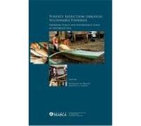 Poverty Reduction through Sustainable Fisheries Institute of Southeast Asian Studies, Southeast Asian Regional Centre for Graduate Study and Research in Agriculture, Arnulfo G. Garcia, Roehlano M. Bri
