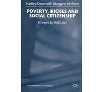 Poverty, Riches and Social Citizenship Dean, Hartley (Auteur)