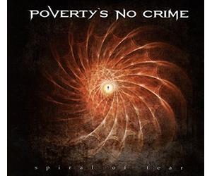 Poverty's No Crime - Spiral of Fear [Import]