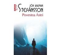 Povestea Astei - Jon Kalman Stefansson, Top 10, Editie in limba romana
