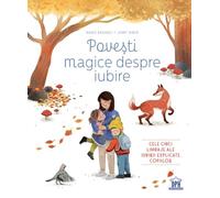Povesti magice despre iubire - Marie Bahurel, Editie in limba romana