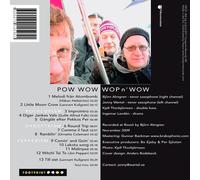Pow Wow Wop N' Wow (CD) Album