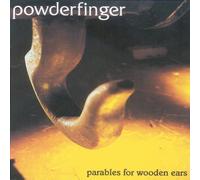 Parables For Wooden Ears
