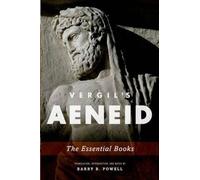 Powell, B: Vergil's Aeneid: The Essential Books by Virgil [Paperback] NEUF