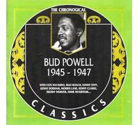 Bud Powell – 1945-1947 (Chronological Classics) – NAXOS