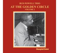 Powell Bud - At the Golden Circle Vol. 2