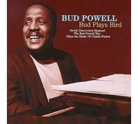 Powell, Bud - Bud Plays Bird