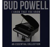 Bud Powell - Powell, Bud : I That You Know