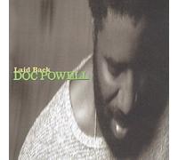 Powell, Doc - Laid Back