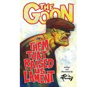 Powell, Eric - The Goon Volume 12: Them That Raised Us Lament