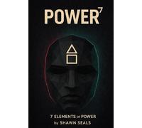 POWER⁷: 7 elements of power